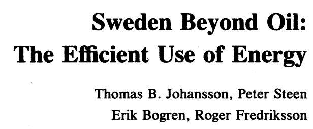 Sweden Beyond Oil – The Efficient Use of Energy